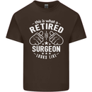 This Is What a Retired Surgeon Looks Like Mens Cotton T-Shirt Tee Top Dark Chocolate