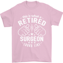 This Is What a Retired Surgeon Looks Like Mens T-Shirt Cotton Gildan Light Pink