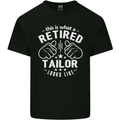 This Is What a Retired Tailor Looks Like Mens Cotton T-Shirt Tee Top Black