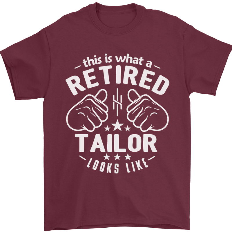 This Is What a Retired Tailor Looks Like Mens T-Shirt Cotton Gildan Maroon
