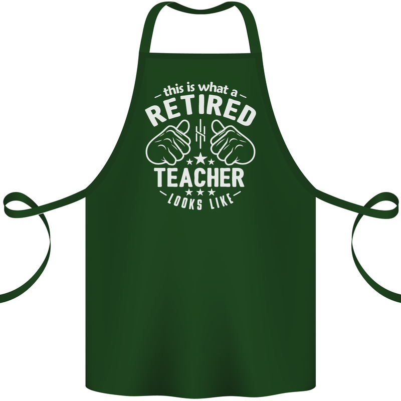 This Is What a Retired Teacher Looks Like Cotton Apron 100% Organic Forest Green