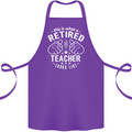 This Is What a Retired Teacher Looks Like Cotton Apron 100% Organic Purple