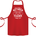 This Is What a Retired Teacher Looks Like Cotton Apron 100% Organic Red