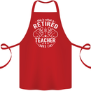 This Is What a Retired Teacher Looks Like Cotton Apron 100% Organic Red