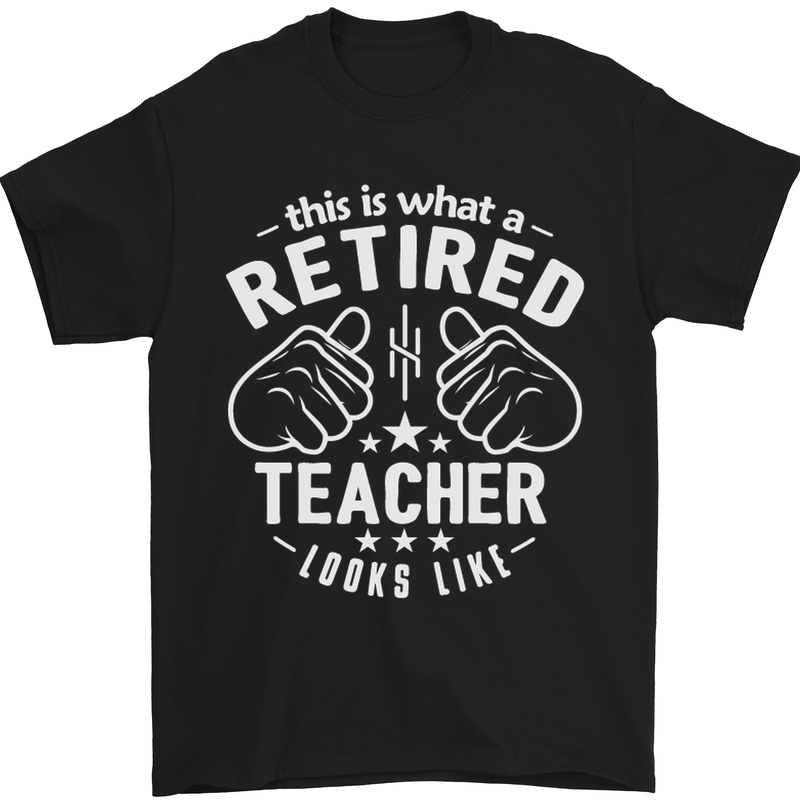 This Is What a Retired Teacher Looks Like Mens T-Shirt Cotton Gildan Black