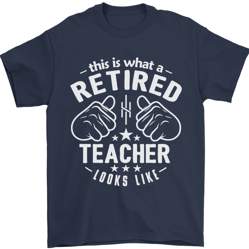 This Is What a Retired Teacher Looks Like Mens T-Shirt Cotton Gildan Navy Blue