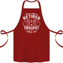 This Is What a Retired Therapist Looks Like Cotton Apron 100% Organic Maroon