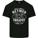This Is What a Retired Therapist Looks Like Mens Cotton T-Shirt Tee Top Black