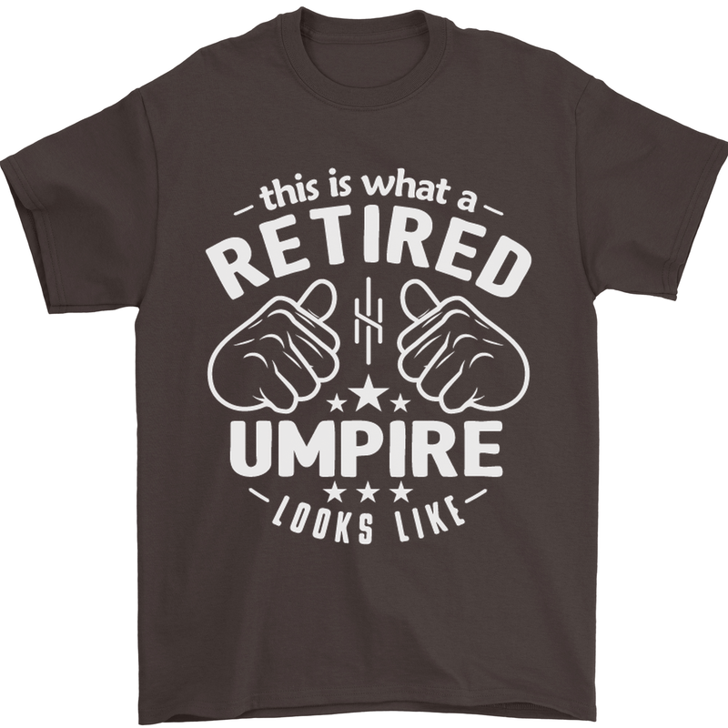 This Is What a Retired Umpire Looks Like Mens T-Shirt Cotton Gildan Dark Chocolate