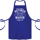This Is What a Retired Waiter Looks Like Cotton Apron 100% Organic Royal Blue