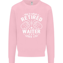 This Is What a Retired Waiter Looks Like Mens Sweatshirt Jumper Light Pink