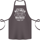 This Is What a Retired Waitress Looks Like Cotton Apron 100% Organic Dark Grey