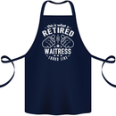 This Is What a Retired Waitress Looks Like Cotton Apron 100% Organic Navy Blue