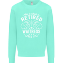 This Is What a Retired Waitress Looks Like Mens Sweatshirt Jumper Peppermint
