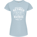 This Is What a Retired Waitress Looks Like Womens Petite Cut T-Shirt Light Blue