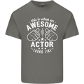 This Is What an Awesome Actor Looks Like Mens Cotton T-Shirt Tee Top Charcoal