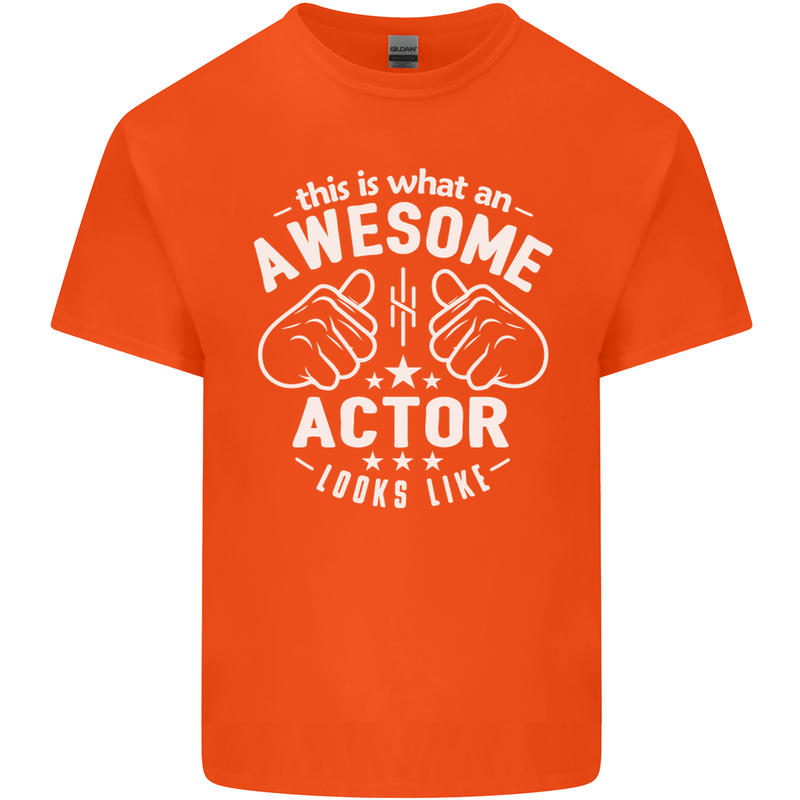 This Is What an Awesome Actor Looks Like Mens Cotton T-Shirt Tee Top Orange