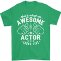 This Is What an Awesome Actor Looks Like Mens T-Shirt Cotton Gildan Irish Green