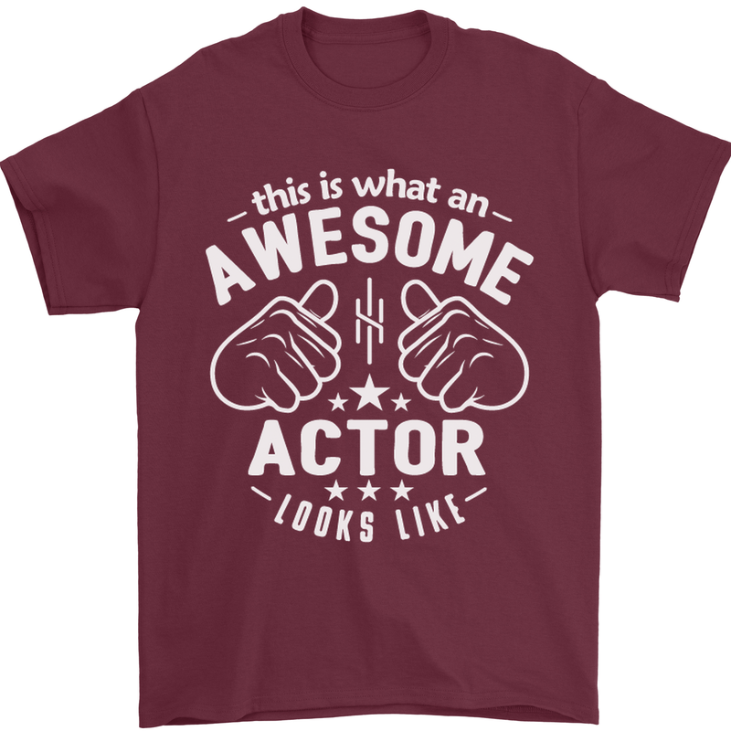 This Is What an Awesome Actor Looks Like Mens T-Shirt Cotton Gildan Maroon
