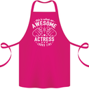 This Is What an Awesome Actress Looks Like Cotton Apron 100% Organic Pink