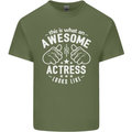 This Is What an Awesome Actress Looks Like Mens Cotton T-Shirt Tee Top Military Green