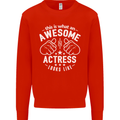 This Is What an Awesome Actress Looks Like Mens Sweatshirt Jumper Bright Red