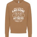This Is What an Awesome Actress Looks Like Mens Sweatshirt Jumper Caramel Latte