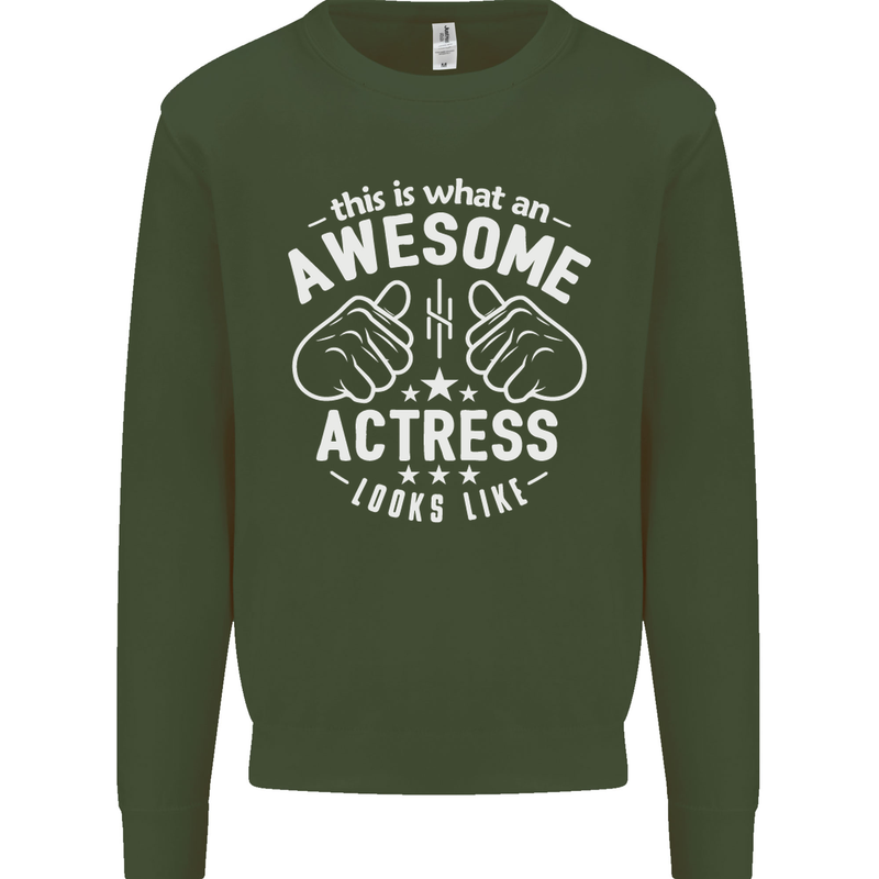 This Is What an Awesome Actress Looks Like Mens Sweatshirt Jumper Forest Green