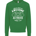 This Is What an Awesome Actress Looks Like Mens Sweatshirt Jumper Irish Green