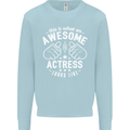 This Is What an Awesome Actress Looks Like Mens Sweatshirt Jumper Light Blue