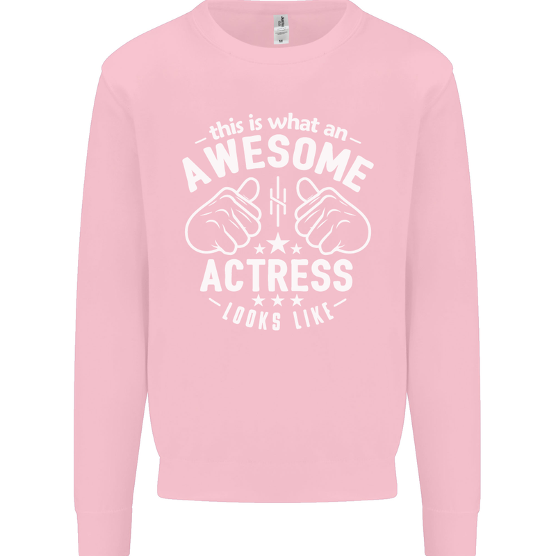 This Is What an Awesome Actress Looks Like Mens Sweatshirt Jumper Light Pink