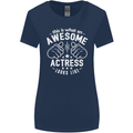 This Is What an Awesome Actress Looks Like Womens Wider Cut T-Shirt Navy Blue