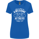 This Is What an Awesome Actress Looks Like Womens Wider Cut T-Shirt Royal Blue