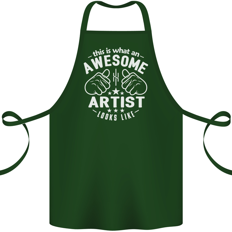 This Is What an Awesome Artist Looks Like Cotton Apron 100% Organic Forest Green
