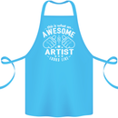 This Is What an Awesome Artist Looks Like Cotton Apron 100% Organic Turquoise
