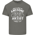 This Is What an Awesome Artist Looks Like Mens Cotton T-Shirt Tee Top Charcoal