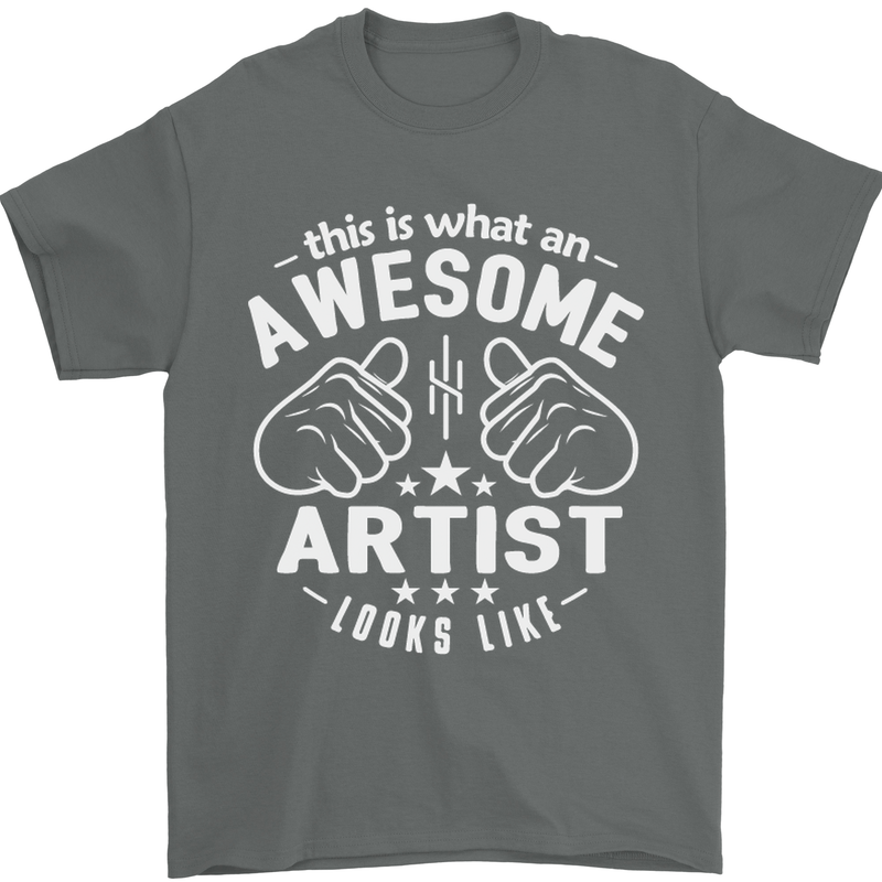 This Is What an Awesome Artist Looks Like Mens T-Shirt Cotton Gildan Charcoal