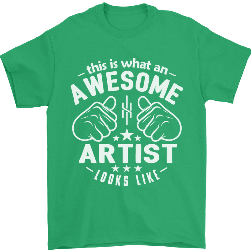 This Is What an Awesome Artist Looks Like Mens T-Shirt Cotton Gildan Irish Green