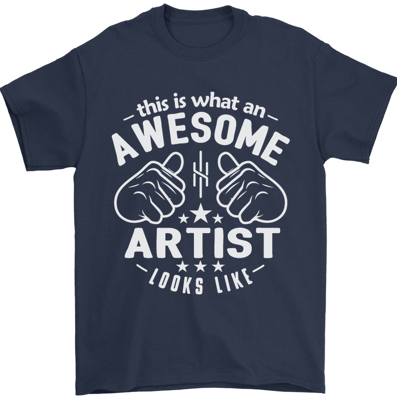 This Is What an Awesome Artist Looks Like Mens T-Shirt Cotton Gildan Navy Blue