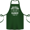 This Is What an Awesome Barber Looks Like Cotton Apron 100% Organic Forest Green