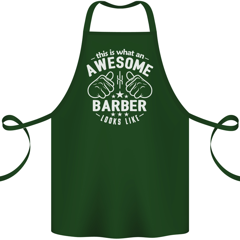 This Is What an Awesome Barber Looks Like Cotton Apron 100% Organic Forest Green