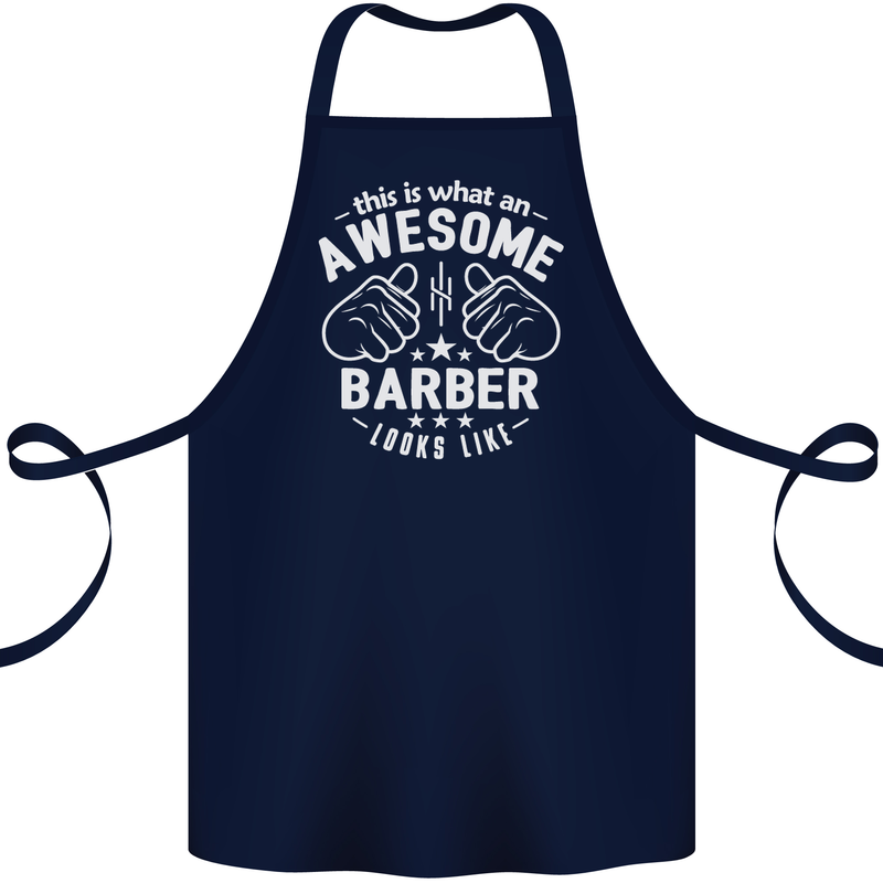 This Is What an Awesome Barber Looks Like Cotton Apron 100% Organic Navy Blue