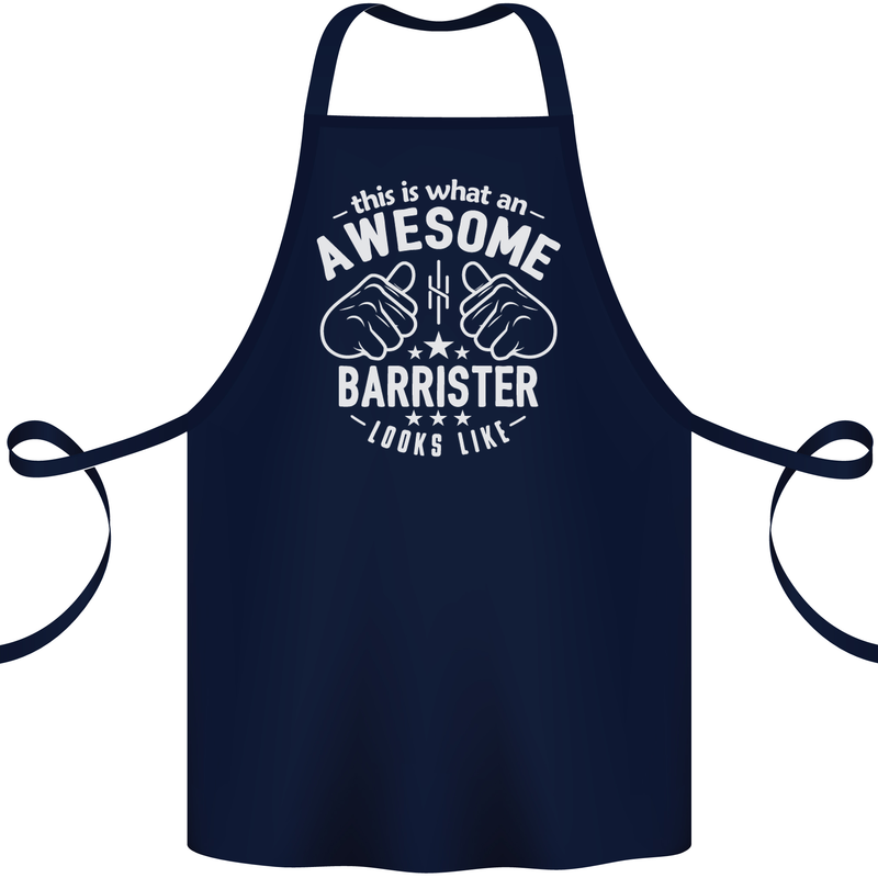 This Is What an Awesome Barrister Looks Like Cotton Apron 100% Organic Navy Blue