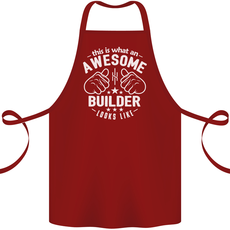 This Is What an Awesome Builder Looks Like Cotton Apron 100% Organic Maroon
