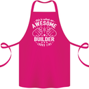 This Is What an Awesome Builder Looks Like Cotton Apron 100% Organic Pink
