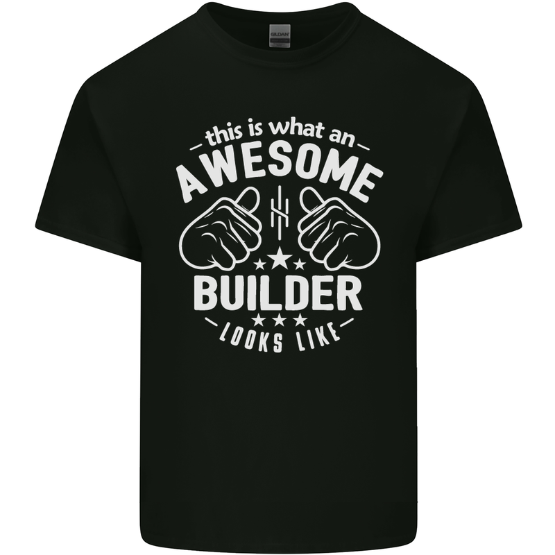 This Is What an Awesome Builder Looks Like Mens Cotton T-Shirt Tee Top Black