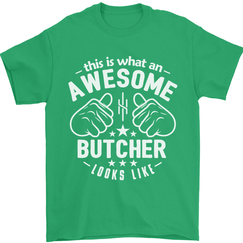 This Is What an Awesome Butcher Looks Like Mens T-Shirt Cotton Gildan Irish Green