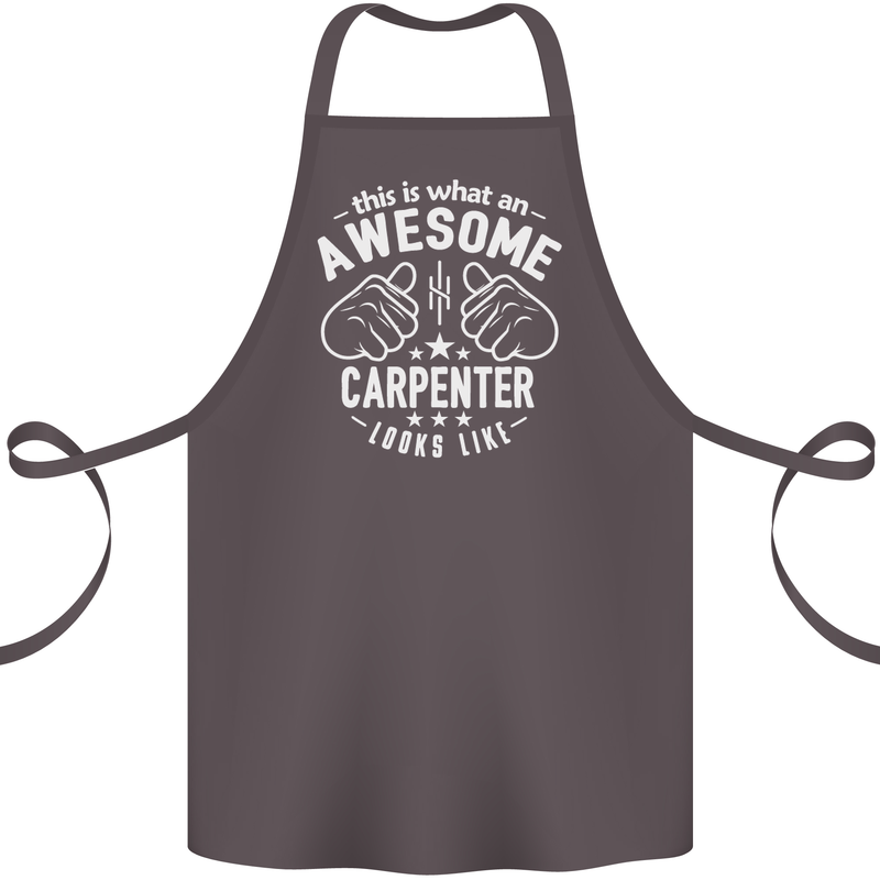 This Is What an Awesome Carpenter Looks Like Cotton Apron 100% Organic Dark Grey