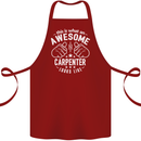This Is What an Awesome Carpenter Looks Like Cotton Apron 100% Organic Maroon