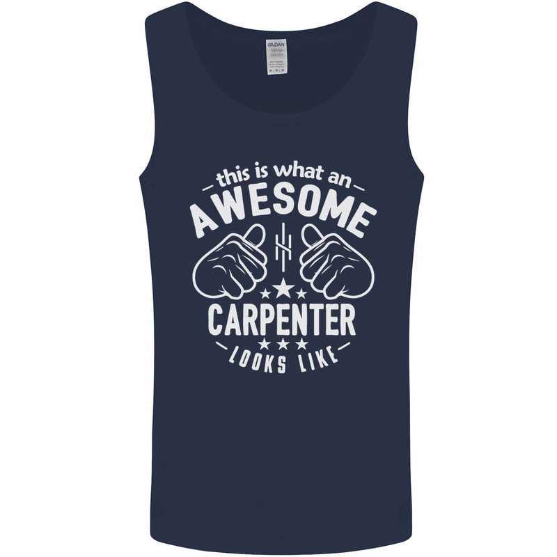 This Is What an Awesome Carpenter Looks Like Mens Vest Tank Top Navy Blue